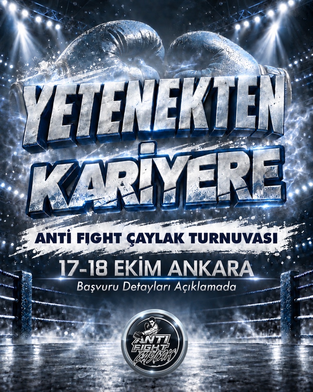 Anti Fight Çaylak II: Yetenekten Kariyere Yolculuk Ankara’da Devam Ediyor